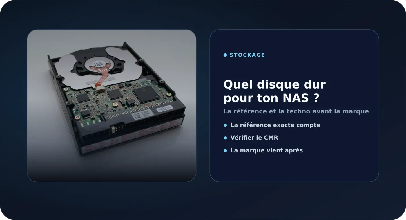 Photo d'un disque dur NAS illustrant le choix d'un disque (référence exacte et technologie CMR).